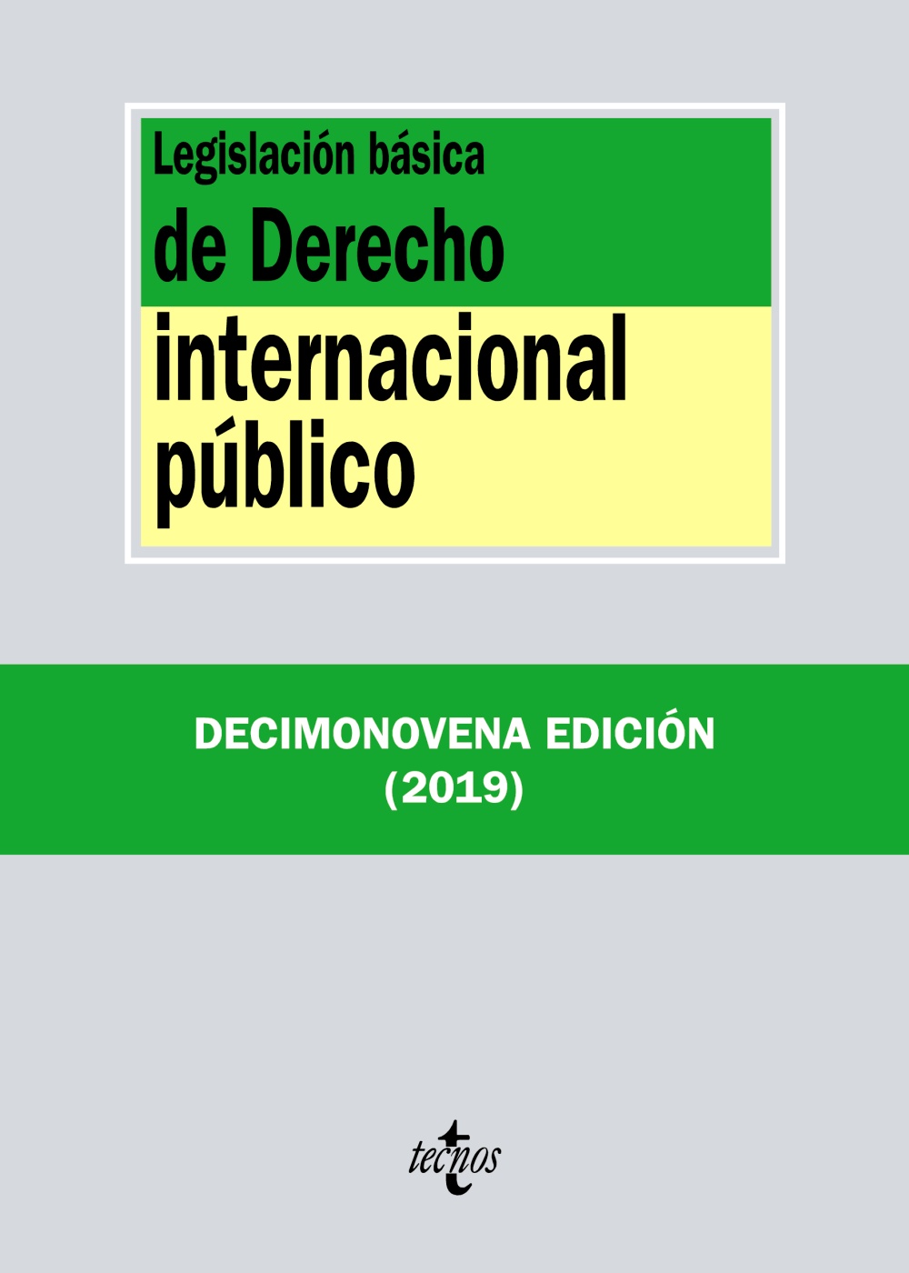 Legislación básica de Derecho Internacional público