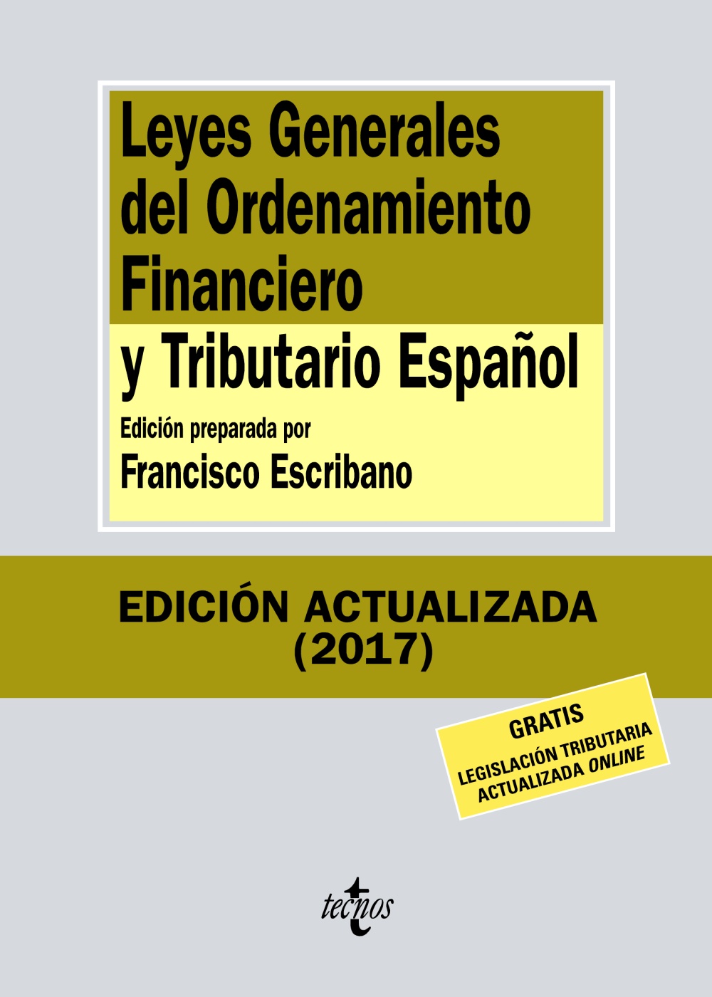 Leyes Generales del Ordenamiento Financiero y Tributario Español