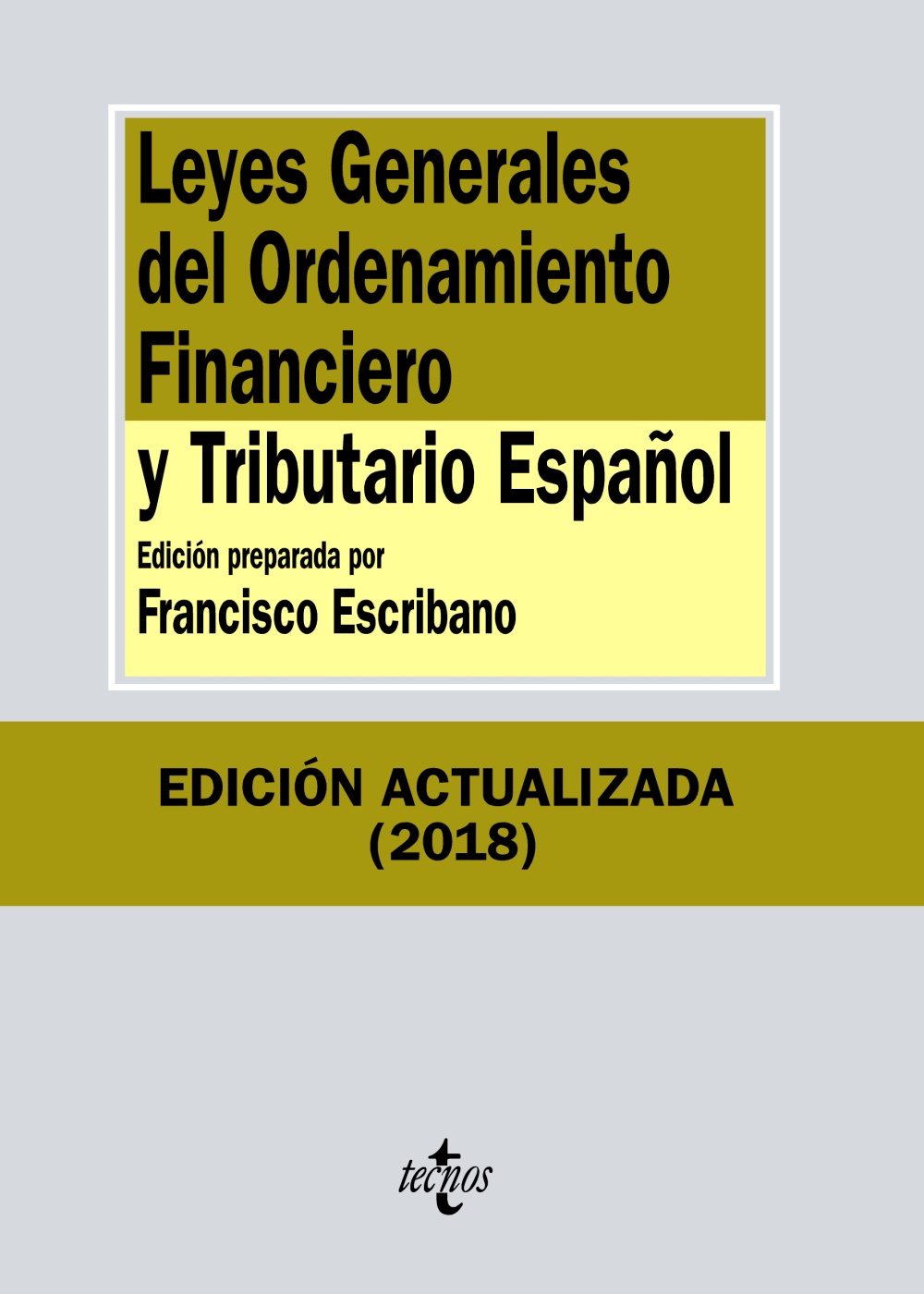 Leyes Generales del Ordenamiento Financiero y Tributario Español
