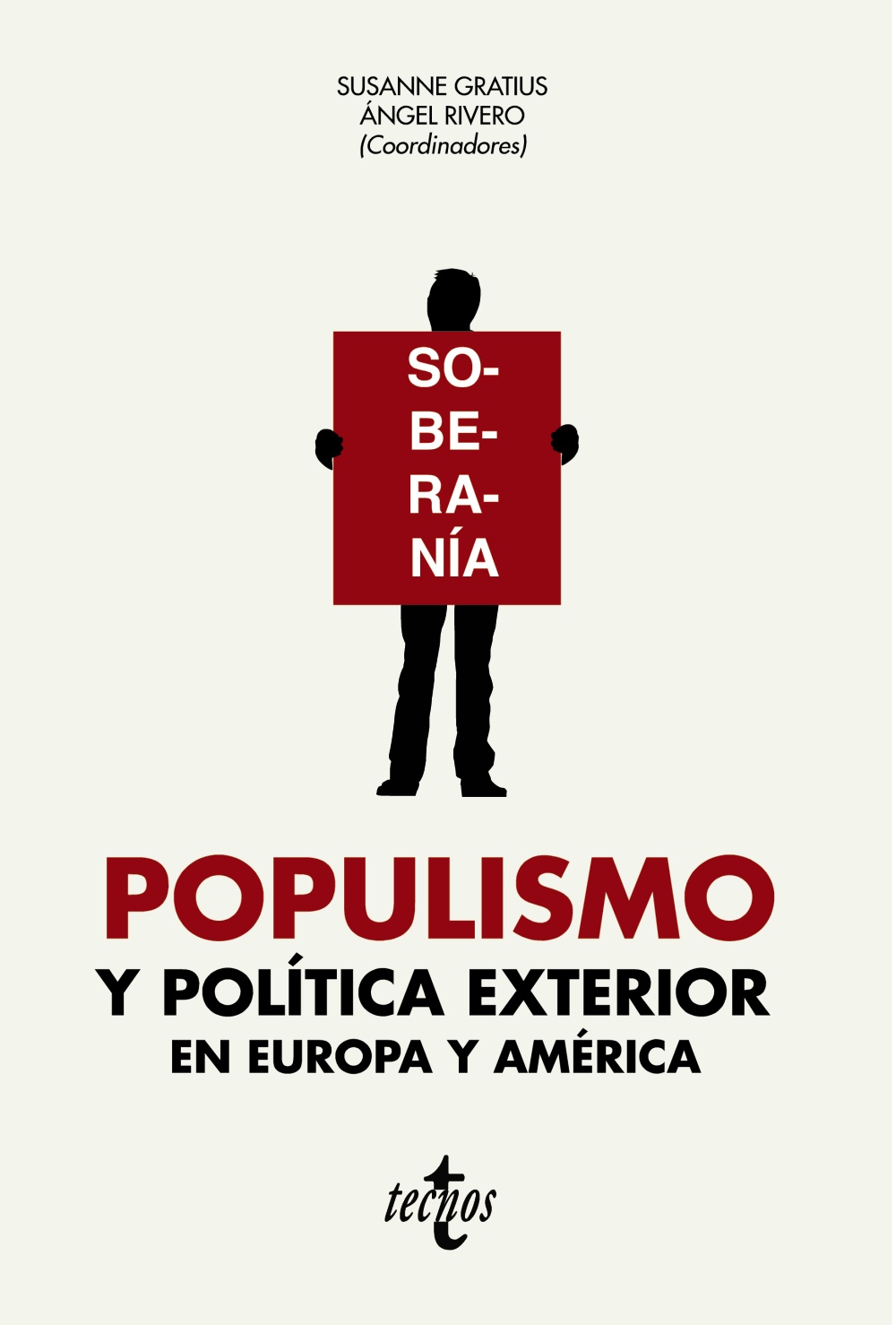 Populismo y política exterior en Europa y América