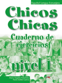 Chicos chicas 1 - libro de ejercicios