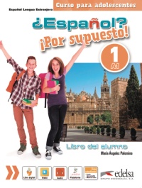 ¿Español? ¡Por supuesto! 1-A1 - libro del alumno