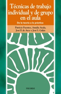 Técnicas de trabajo individual y de grupo en el aula