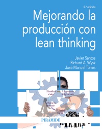 Mejorando la producción con lean thinking