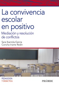 La convivencia escolar en positivo