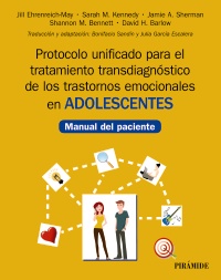 Protocolo unificado para el tratamiento transdiagnóstico de los trastornos emocionales en adolescentes