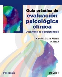 Guía práctica de evaluación psicológica clínica