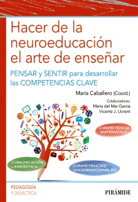 Hacer de la neuroeducación el arte de enseñar