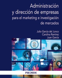 Administración y dirección de empresas para el marketing e investigación de mercados